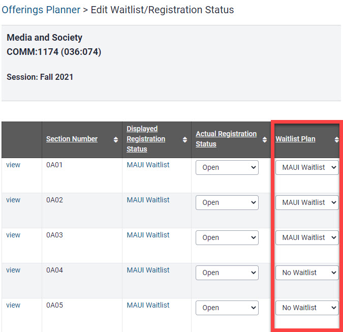 Column where waitlist plan changes are selected. 