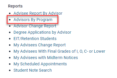Advisor by Program link under Reports header
