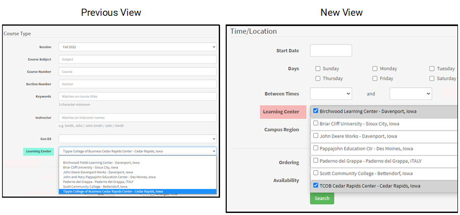Previous Learning Center filter with only one search at a time, and new Learning Center filter where more than one location can be searched at once.