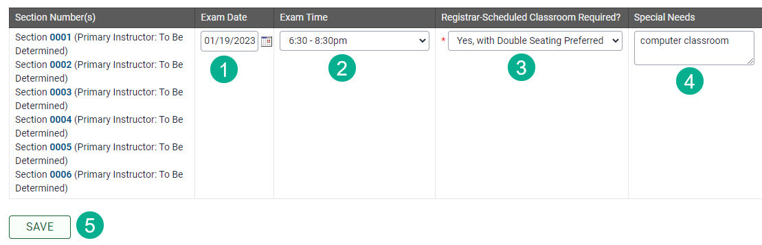 Area to select date, time block, classroom and provide additional exam request information. 