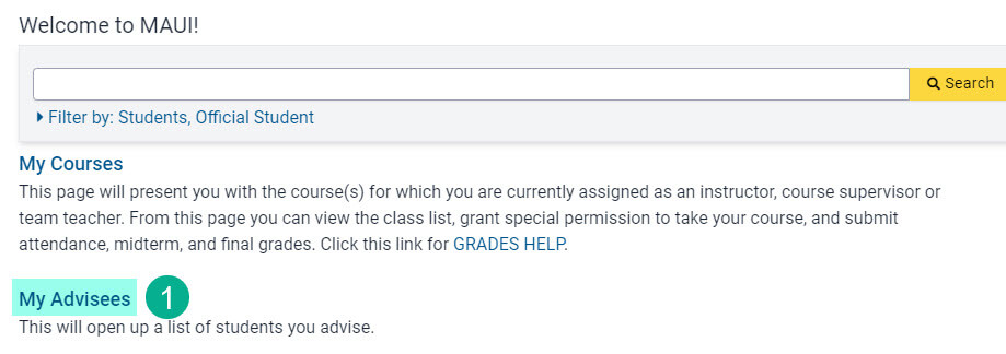 My Advisees link on MAUI home page.