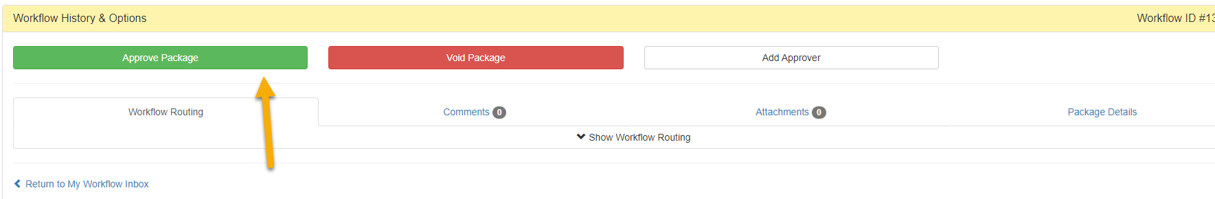 Bottom of Workflow form with arrow pointing to Approve Package button