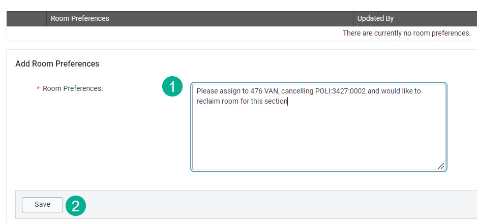 Text entered into room preferences field to request specific classroom from section being cancelled. 