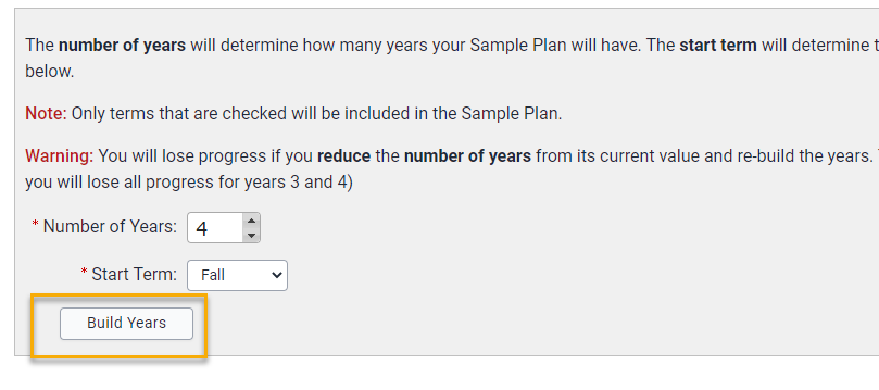 Bottom of sample plan create form structure fields section with a yellow box around the Build Years button