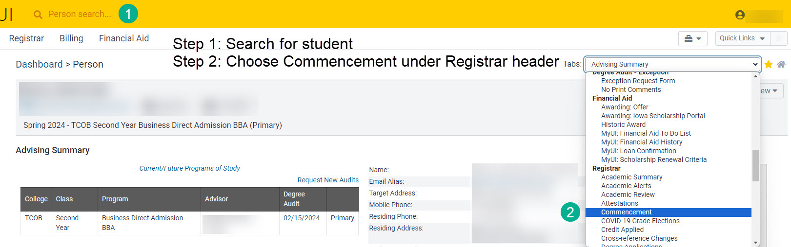Within a student's record the user selects Commencement from the tabs dropdown at the top right of the screen.
