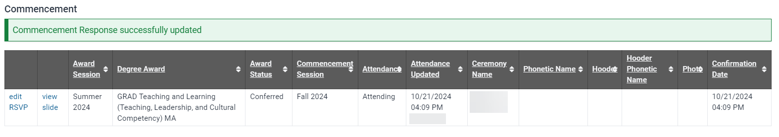 Student's commencement panel updates to show attendance information and ceremony name. 