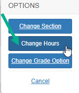 Student selects Change Hours.