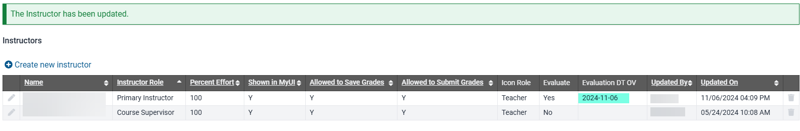 Instructor info saved and override date displays in Evaluation Date Override column.