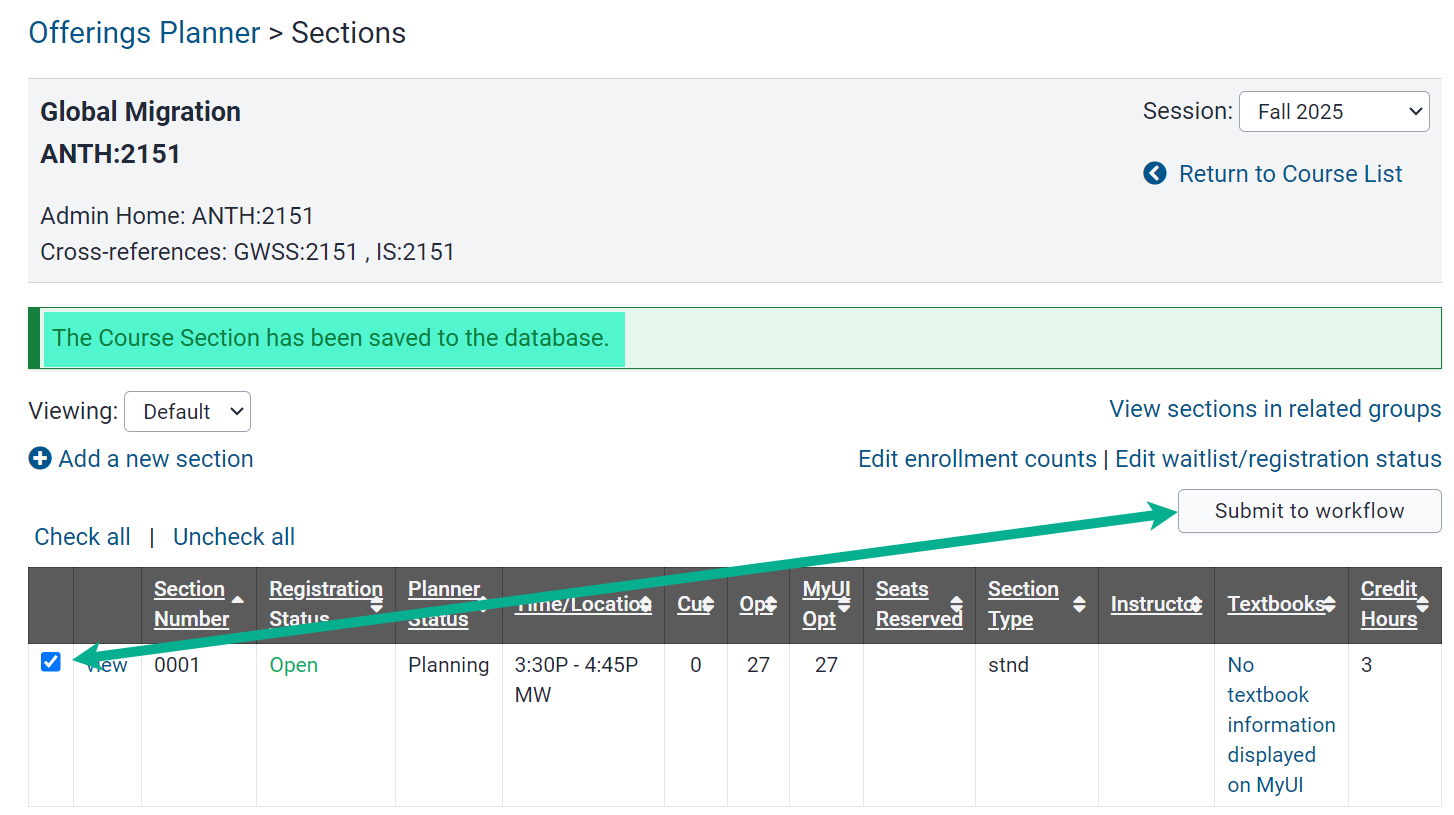 Submit section by selecting the checkbox and clicking Submit to Workflow.